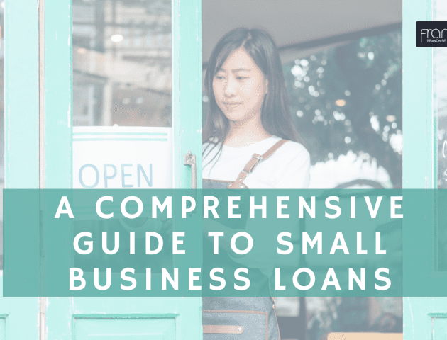A Comprehensive Guide to Small Business Loans