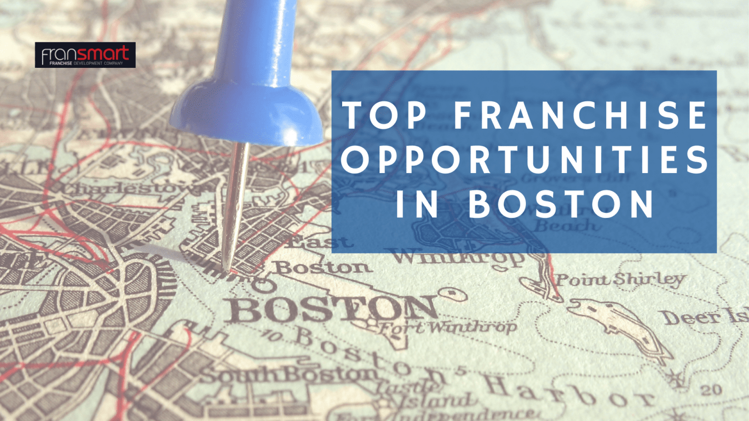 Top 5 Franchise Opportunities for Sale in Boston, Massachusetts