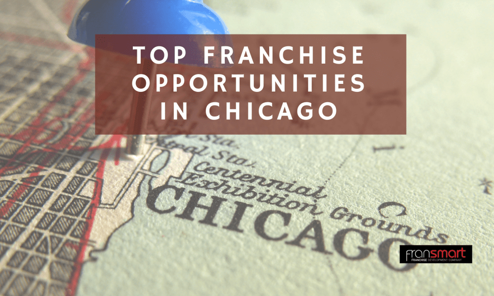 Top Franchise Opportunities in Chicago