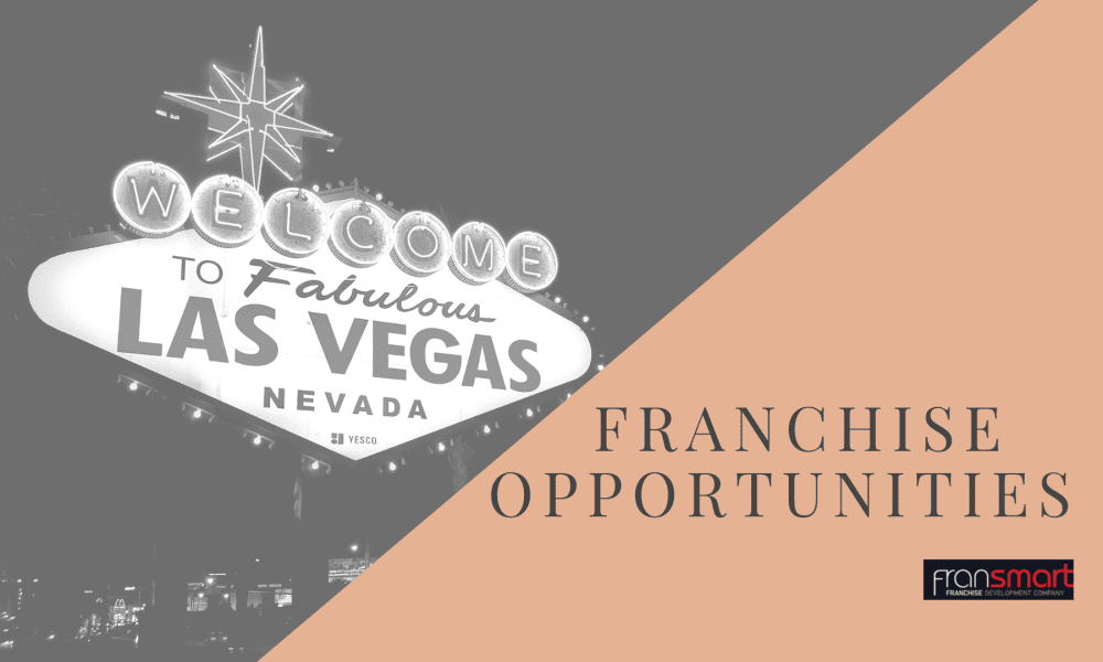 Top Franchise Opportunities in Las Vegas