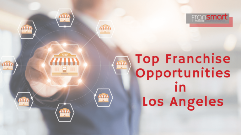 Top 8 Franchise Opportunities For Sale in Los Angeles