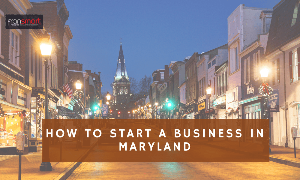 How To Start A Business in Maryland