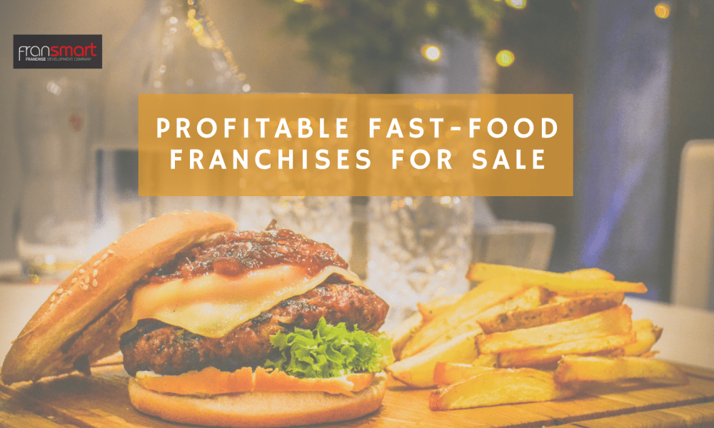 Profitable Fast-Food Franchises for Sale