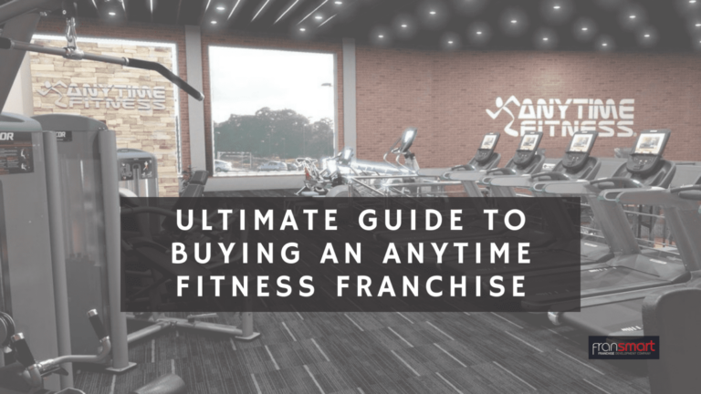 Ultimate Guide to Buying an Anytime Fitness Franchise