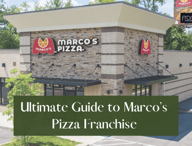 Ultimate Guide to Marco’s Pizza Franchise