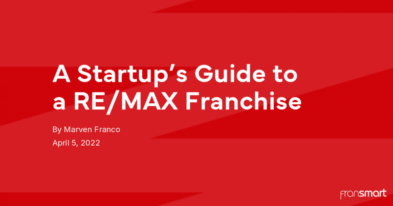 A Startup’s Guide to a RE/MAX Franchise