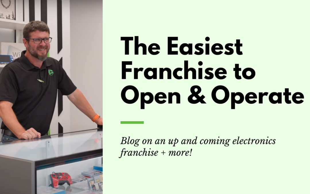 The Easiest Franchises to Open and Operate: Why PayMore Electronics is Leading the Way