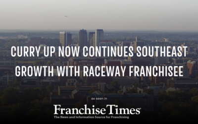 Curry Up Now Continues Southeast Growth With RaceWay Franchisee