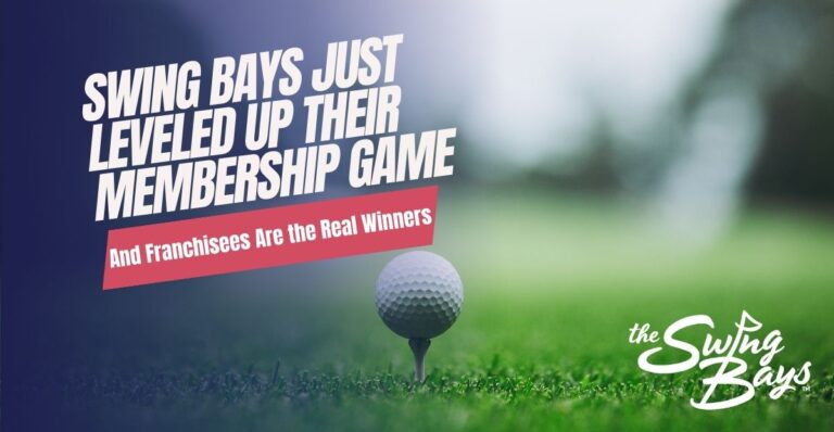 Swing Bays Just Leveled Up Their Membership Game (And Franchisees Are the Real Winners)