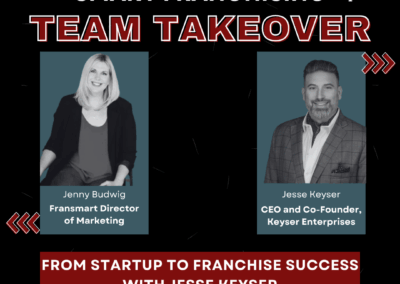 From Startup to Franchise Success with Jesse Keyser