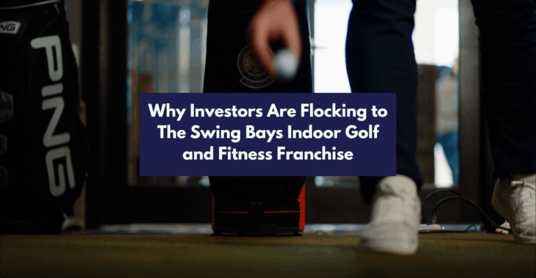 Why Investors Are Flocking to The Swing Bays Indoor Golf and Fitness Franchise