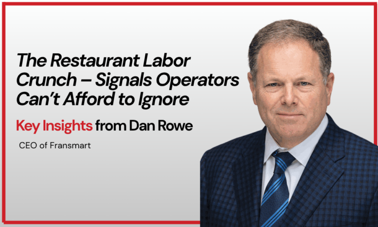 The Restaurant Labor Crunch – Signals Operators Can’t Afford to Ignore