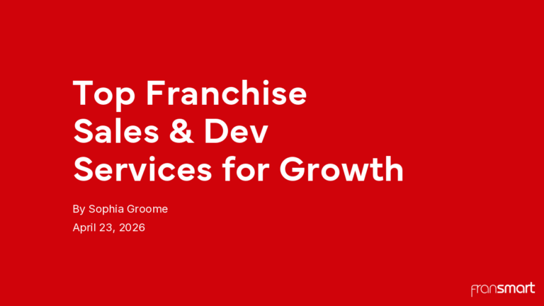 Top Franchise Sales & Dev Services for Growth